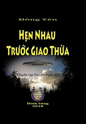 Hen Nhau truoc Giao Thua (Vietnamese Edition)