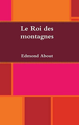 Le Roi des montagnes (French Edition) - Hardcover
