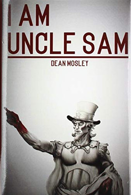 I Am Uncle Sam