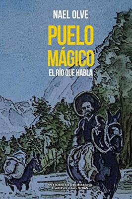 Puelo Mgico (Spanish Edition)