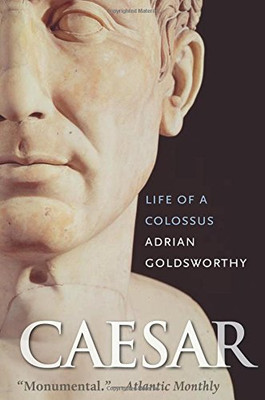 Caesar: Life of a Colossus