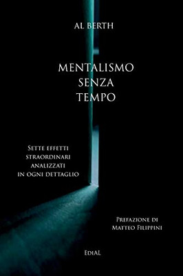 Mentalismo senza Tempo (Italian Edition)