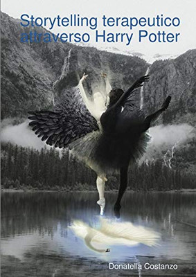Storytelling terapeutico attraverso Harry Potter (Italian Edition)