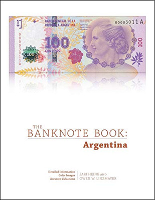 The Banknote Book: Argentina