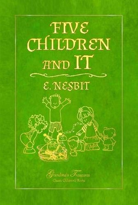 FIVE CHILDREN AND IT - Hardcover