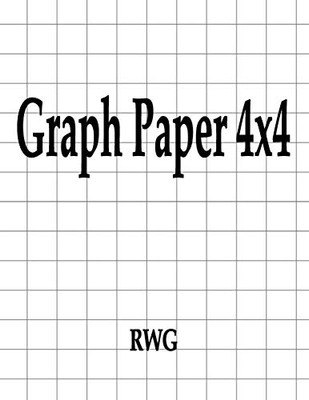 Graph Paper 4x4: 200 Pages 8.5" X 11"