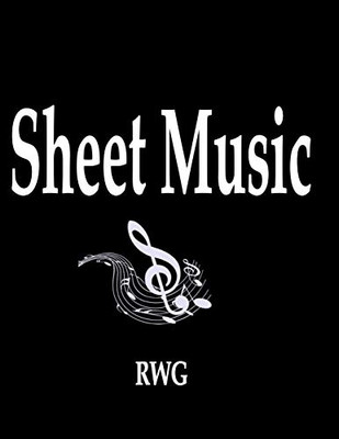 Sheet Music: 200 Pages 8.5" X 11"