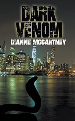 Dark Venom (The Elijah Black Trilogy)