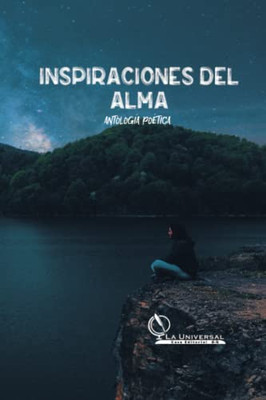 Antología Poética Inspiraciones del alma (Spanish Edition)