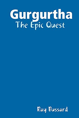 Gurgurtha: The Epic Quest