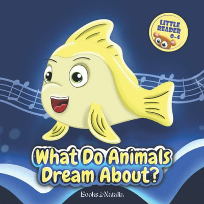 What Do Animals Dream About?
