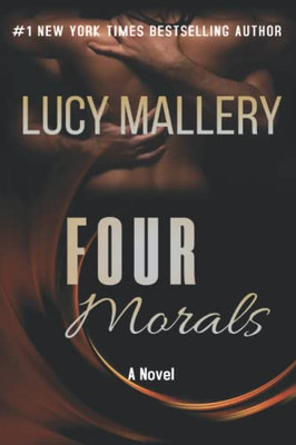 Four morals: A Novel