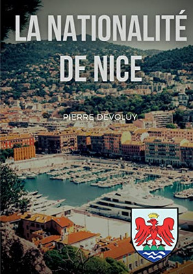 La Nationalité de Nice (French Edition)