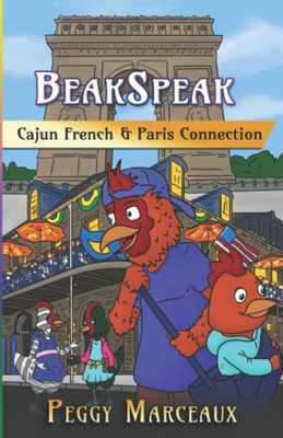 BeakSpeak 5: Cajun French & Paris Connection