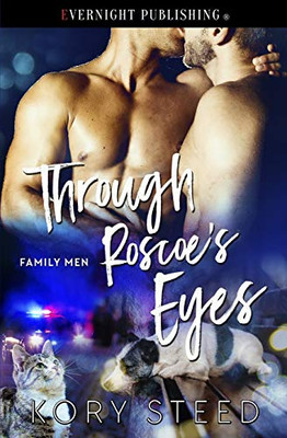 Through Roscoe's Eyes (Family Men)