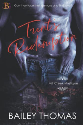 Trent's Redemption (Mill Creek Mystique)