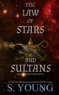 The Law of Stars and Sultans (Seven Kings of Jinn)