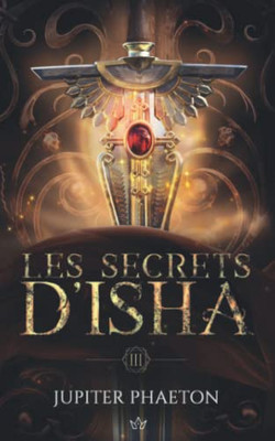 Aïga (Les Secrets d'Isha) (French Edition)