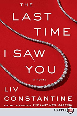 The Last Time I Saw You: A Novel - Paperback