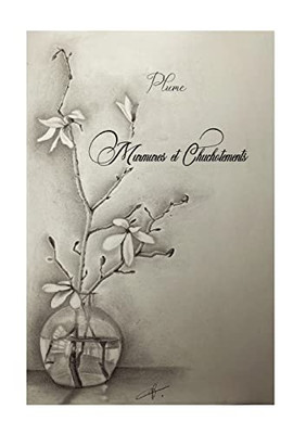 Murmures et Chuchotements (French Edition)