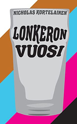 Lonkeron Vuosi (Finnish Edition)