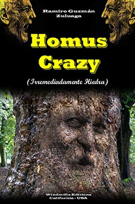 Homus Crazy (WIE) (Spanish Edition)