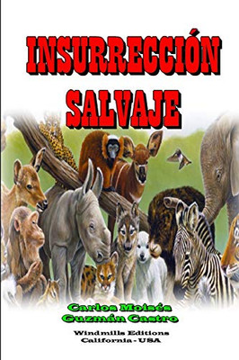 INSURRECCIÓN SALVAJE (WIE) (Spanish Edition)