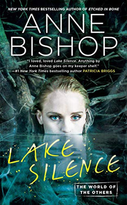 Lake Silence (World of the Others, The)
