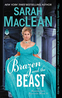Brazen and the Beast: The Bareknuckle Bastards Book II - Mass Market Paperback