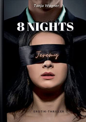 8 Nights: Jeremy (German Edition)