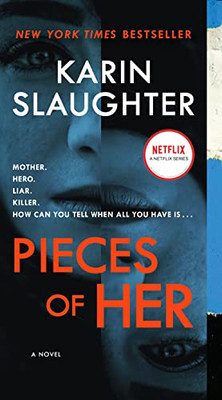 Pieces of Her: A Novel - Mass Market Paperback