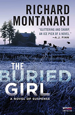 The Buried Girl: A Novel of Suspense