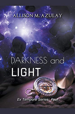 Darkness and Light (Ex Tempore)