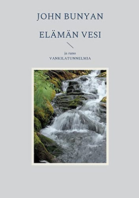 Elämän vesi (Finnish Edition)