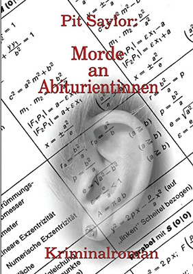 Morde an Abiturientinnen (German Edition)