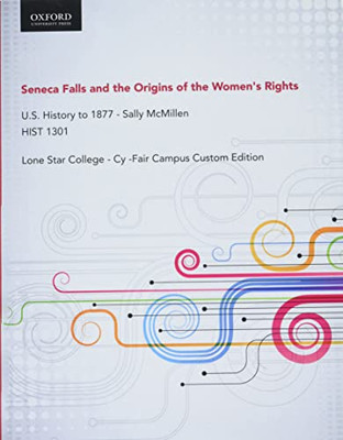 Seneca Falls and the Origins of the Women's Right Movement