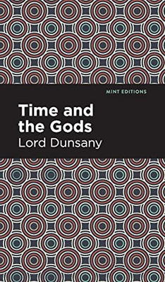 Time and the Gods (Mint Editions)