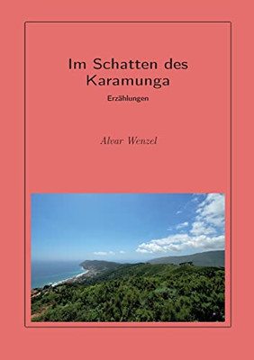 Im Schatten des Karamunga (German Edition)