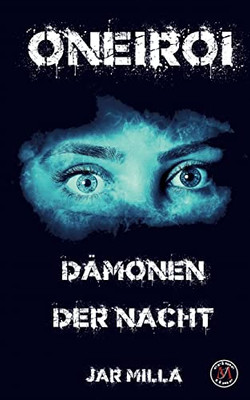 Oneiroi: Dämonen der Nacht (German Edition)