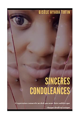 Sincères condoléances (French Edition)