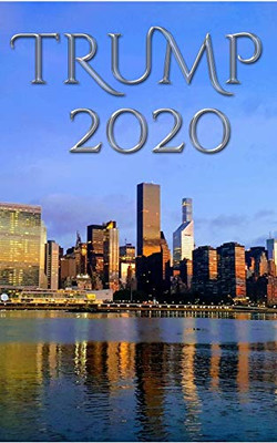 Trump 2020 NYC Writing Journal