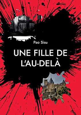 Une fille de l'au-delà (French Edition)