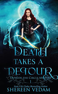 Death Takes a Detour (Outside the Circle Mystery)