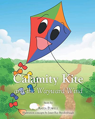 Calamity Kite: and the Wayward Wind (Happy Hearts Club) - Paperback