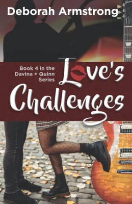 Love's Challenges (Davina & Quinn Series)