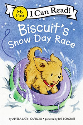 Biscuits Snow Day Race (My First I Can Read)