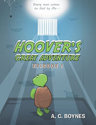 Hoover's Great Adventure: Episode 1 - Paperback