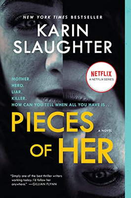 Pieces of Her: A Novel - Paperback