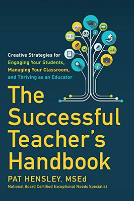 The Successful Teacher's Handbook