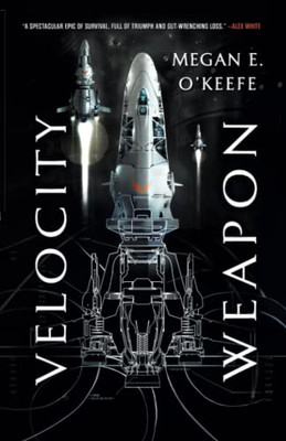 Velocity Weapon (The Protectorate, 1)